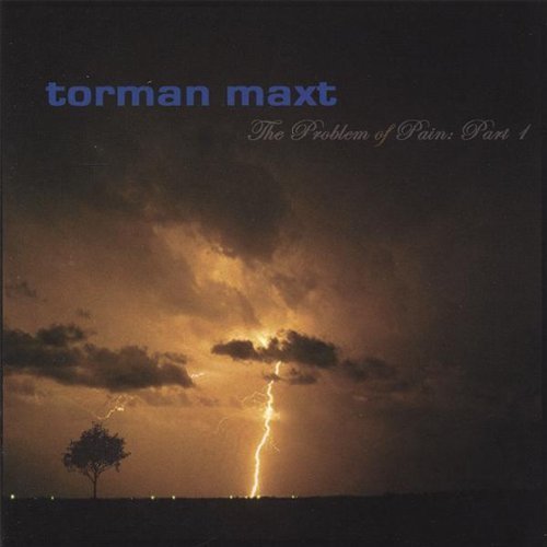 Torman Maxt ‎– The Problem Of Pain: Part 1 (*NEW-CD, 2007) Prog Christian Rock ala Kansas, King's X)
