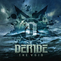 Deride ‎– The Void (*Pre-owned CD, 2012, Goomba) import Thrash Metal!