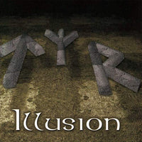 TYR ‎– Illusion (*NEW-CD, 2019, Arkeyn Steel Records) Import - Texas USA Metal - RARE!