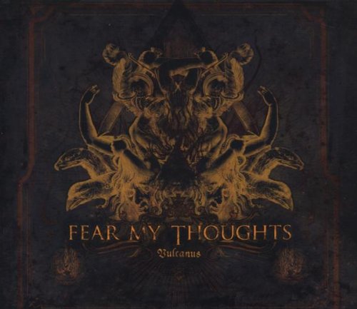 Fear My Thoughts ‎– Vulcanus (*Pre-Owned CD)  Opeth meets Thrash/Symphonic Metal