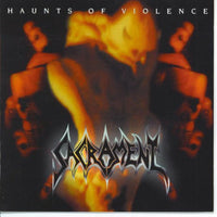 Sacrament ‎– Haunts Of Violence (*Pre-Owned CD, 1992, R.E.X.)