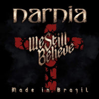 Narnia ‎– We Still Believe - Made In Brazil (*NEW-2xLP Vinyl, 2019) Brilliant power metal