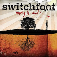 Switchfoot ‎– Nothing Is Sound (*NEW-CD, 2005, Columbia)