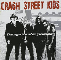 CRASH STREET KIDS - TRANSATLANTIC SUICIDE (*NEW-CD + DVD, 2008, Hot City Recording Company) Glam Rock