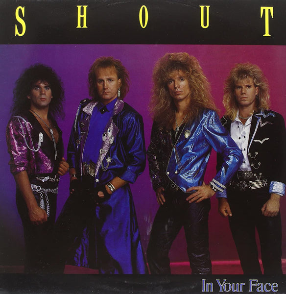 SHOUT - IN YOUR FACE (*NEW-VINYL, 1989, Music For the Nations) Lanny Cordolla, Marty Friedman, Ken Tamplin