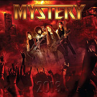 MYSTERY - 2013 (*NEW-CD, 2013, Metalapolis) Heavy Metal - Rare - 1 Copy!