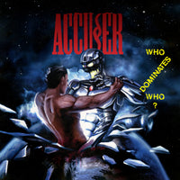 Accu§er - Who Dominates Who? + 2x Ltd Collector Cards (*NEW 2-CD Set, 2023, Brutal Planet) Remastered Crunchy 80's Thrash CLASSIC!