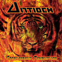 ANTIOCH - SPONTANEOUS COMBUSTION (1984 / 2022) Classic Christian Metal FIRST TIME ON CD