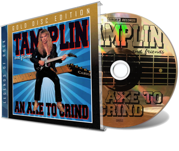 KEN TAMPLIN - AXE TO GRIND (Gold Disc CD. 2020, Girder) Shout Magdallan