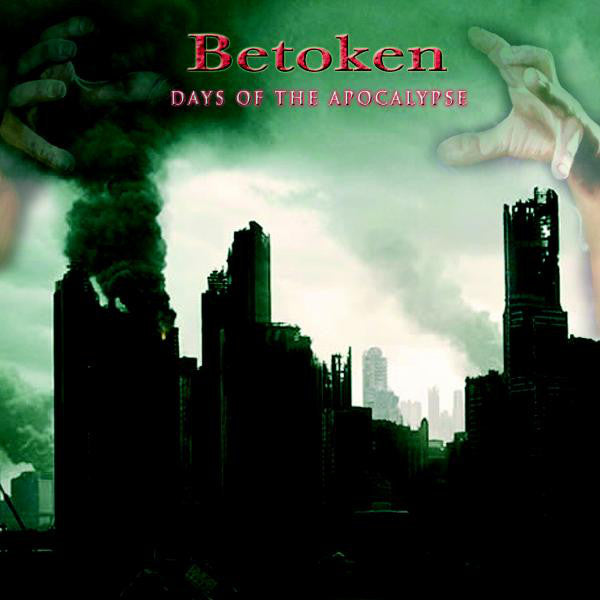 BETOKEN - DAYS OF THE APOCALYPSE (*NEW-CD, 2011, Steelheart Records)