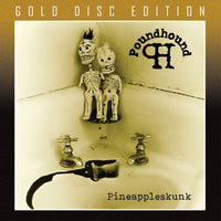 POUNDHOUND - PINEAPPLESKUNK (*NEW-GOLD MAX CD, 2022, Brutal Planet) King's X vocalist