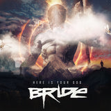 BRIDE - HERE IS YOUR GOD (digiwallet) (*NEW-CD, 2020, Retroactive Records) Funders