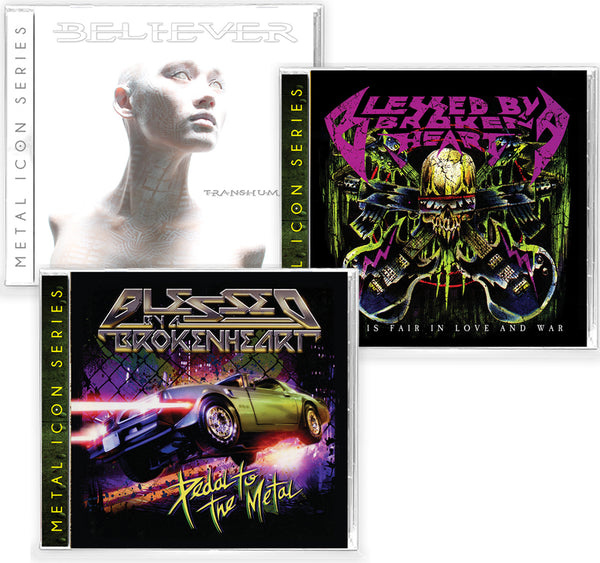 blessed by a broken heart pedal to the metal 3-CD BUNDLE - BELIEVER - TRANSHUMAN + BLESSED BY A BROKEN HEART