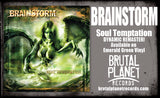 BRAINSTORM - SOUL TEMPTATION (*NEW-Cobalt-60 GREEN VINYL, 2022, Brutal Planet) Symphorce Vox - Elite German Prog/Power!