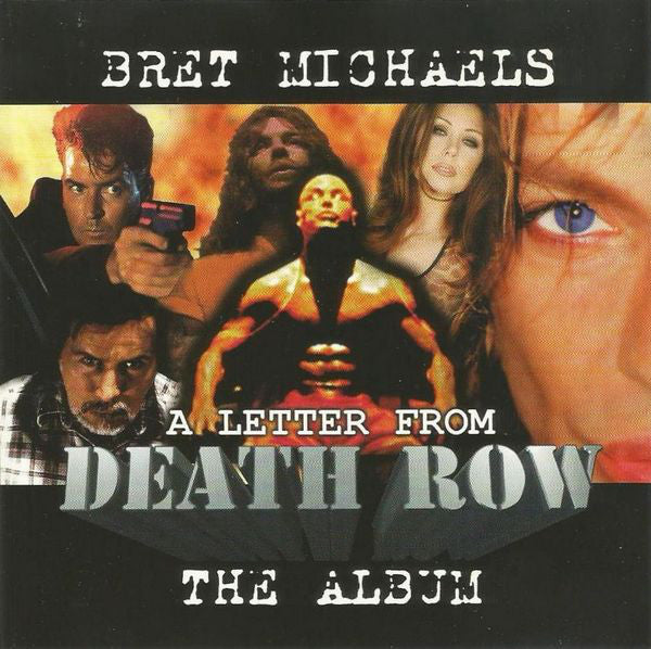 Bret Michaels ‎– A Letter From Death Row (The Album) (*Used-CD, 1998) Poison lead singer solo