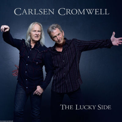 LES CARLSEN/DON CROMWELL- THE LUCKY SIDE (*NEW-CD, 2015) Bloodgood / Eddie Money