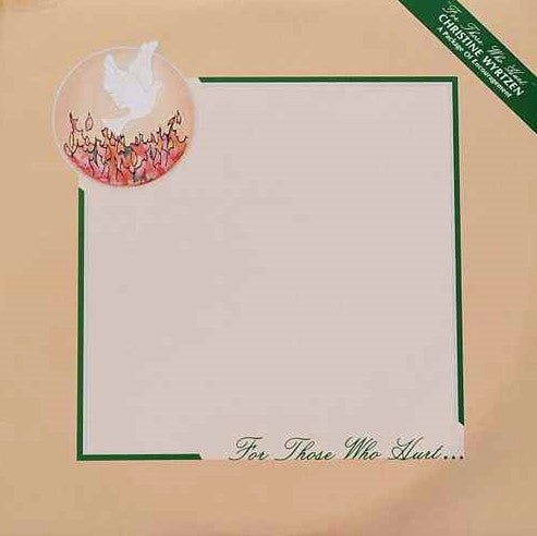 Christine Wyrtzen ‎– For Those Who Hurt (*Vinyl, 1982, Loveland) CCM