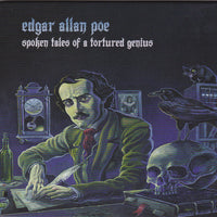 TED KIRKPATRICK - EDGAR ALLAN POE:  SPOKEN TALES OF A TORTURED GENIUS (Tourniquet/Trouble/Nevermore/Guardian/B-good vocalists)