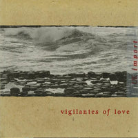 Vigilantes Of Love ‎– 'Cross the Big Pond (*NEW-CD, 1998) Rare!