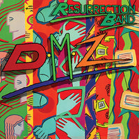 RESURRECTION BAND - DMZ (*NEW-CD, 2017, Retroactive)