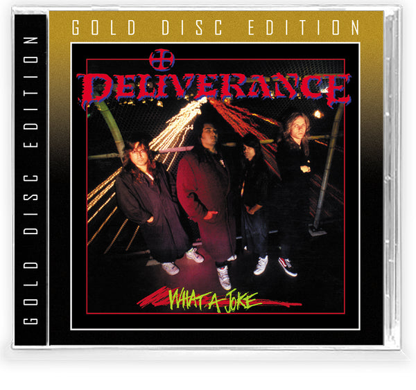 DELIVERANCE - WHAT A JOKE + Trading Card (*NEW-CD, GOLD DISC EDITION, 2020) Bay Area Thrash madness!