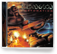 BLOODGOOD - DETONATION (Special Edition) (*NEW-CD, B. Goode Records 2019) Remastered by Axeman David Zaffiro