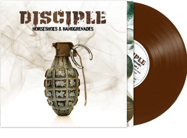Disciple - Horseshoes and Handgrenades (Vinyl) Limited Run Shrapnel Brown Vinyl