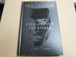 ERIC CLAYTON/SAVIOUR MACHINE - THE COLLECTIVE JOURNALS (Book) Christian Metal
