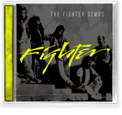 FIGHTER - THE FIGHTER DEMOS (*NEW-CD, 2019, Girder) 1st time ever released