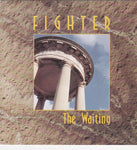 FIGHTER - THE WAITING (*Used-CD, 1991, Wonderland) AOR Hard Rock