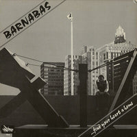 Barnabas ‎– Find Your Heart A Home (*Used-Vinyl, 1982, Tunesmith)