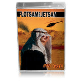 FLOTSAM & JETSAM - MY GOD (*NEW-CASSETTE, 2022, Brutal Planet Records) 1st time on Tape!