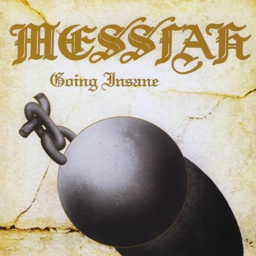 MESSIAH - GOING INSANE + 3 (CD, 2010, Retroactive) For fans of 70's Alice Cooper/Kiss!