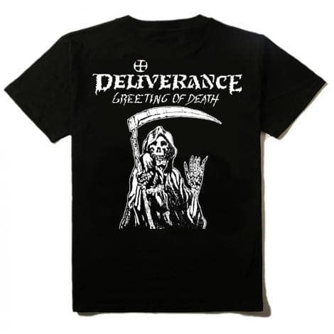 *T-SHIRT - DELIVERANCE - GREETING OF DEATH