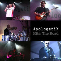 APOLOGETIX - HITS THE ROAD (*NEW-CD, 2005)