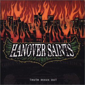 HANOVER SAINTS - TRUTH RINGS OUT (*NEW-CD, 2002, Facedown)
