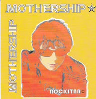 (Randy Rose) MOTHERSHIP - ROCKSTAR (*NEW-CD, 2002, Hindenburg Records) RANDY ROSE band