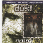 CIRCLE OF DUST-DISENGAGE/REFRACTORCHASM (*NEW-CD, 2005, Retroactive)