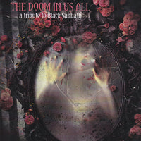 THE DOOM IS IN US ALL: A TRIBUTE TO BLACK SABBATH (TED KIRKPATRICK/TOURNIQUET/DUG PINNICK/KING'S X)