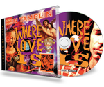 Ken Tamplin - Where Love Is (CD, 2001 Girder Records) Howie Simon of Talisman, Graham Bonnet, Jeff Scott Soto