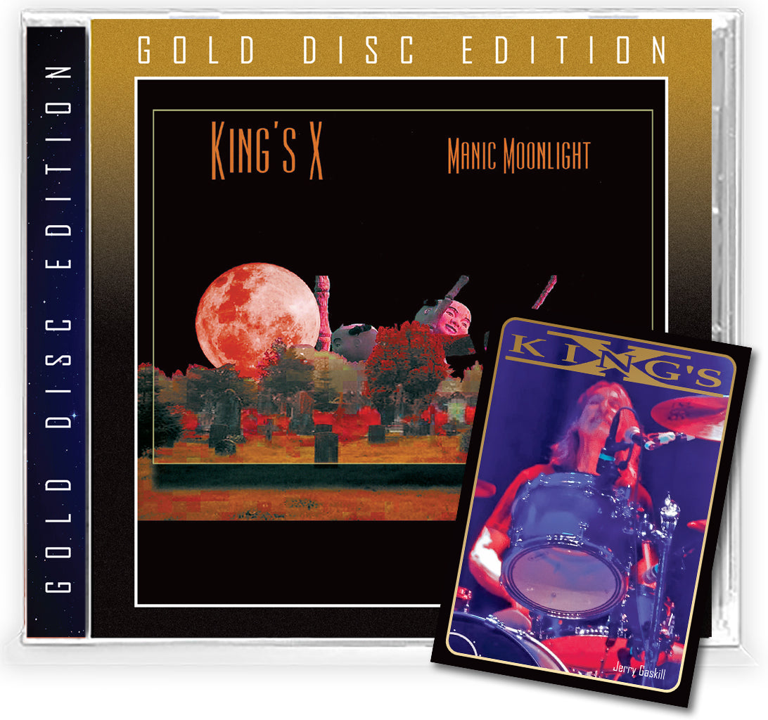 KING'S X - MANIC MOONLIGHT + 2 Bonus (*NEW-GOLD DISC CD