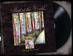 MAD AT THE WORLD - THROUGH THE FOREST (From the Vault) (*Black Vinyl, 2018, Retroactive) Limited 150 Copies!