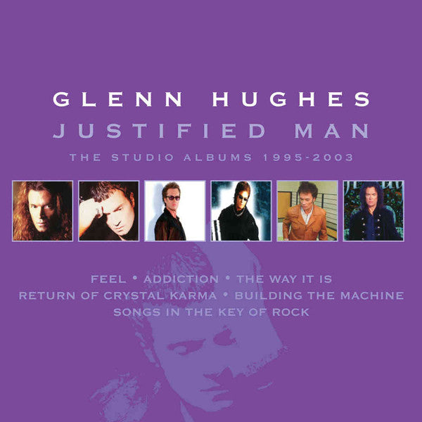 GLENN HUGHES - JUSTIFIED MAN - STUDIO ALBAMS 1995-20003 (*New 6-CD Box Set, 2020, Purple Records) Deep Purple Vocalist