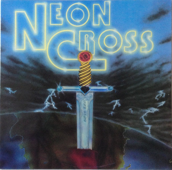 NEON CROSS - NEON CROSS (*MINT-VINYL, 1988, Regency Records)