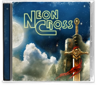 NEON CROSS - W/ FRONTLINE LIFE 5-SONG EP + CALIFORNIA METAL TRACKS (*NEW-CD, 2019, Girder) Remastered