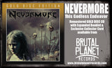 NEVERMORE - THIS GODLESS ENDEAVOR (*NEW-GOLD DISC CD, 2022, Brutal Planet)