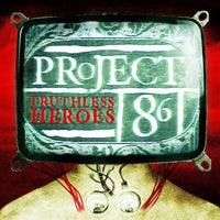 PROJECT 86 - TRUTHLESS HEROES (*Pre-Owned-CD, 2002, Tooth & Nail)