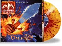 PETRA - ON FIRE! (*New-Vinyl) FIRE SPLATTER VINYL w/POSTER, 2022 GIRDER RECORDS, LIMITED RUN