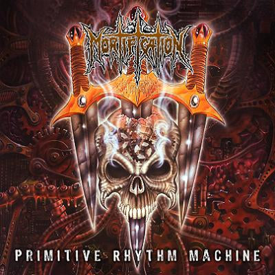 MORTIFICATION - PRIMITIVE RHYTHM MACHINE (*NEW-2018 VINYL, Soundmass Records)