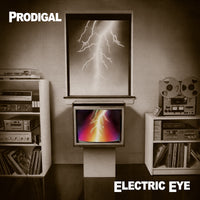 PRODIGAL - ELECTRIC EYE (Legends Remastered) (*NEW-2 CD Set, 2018, Retroactive Records)